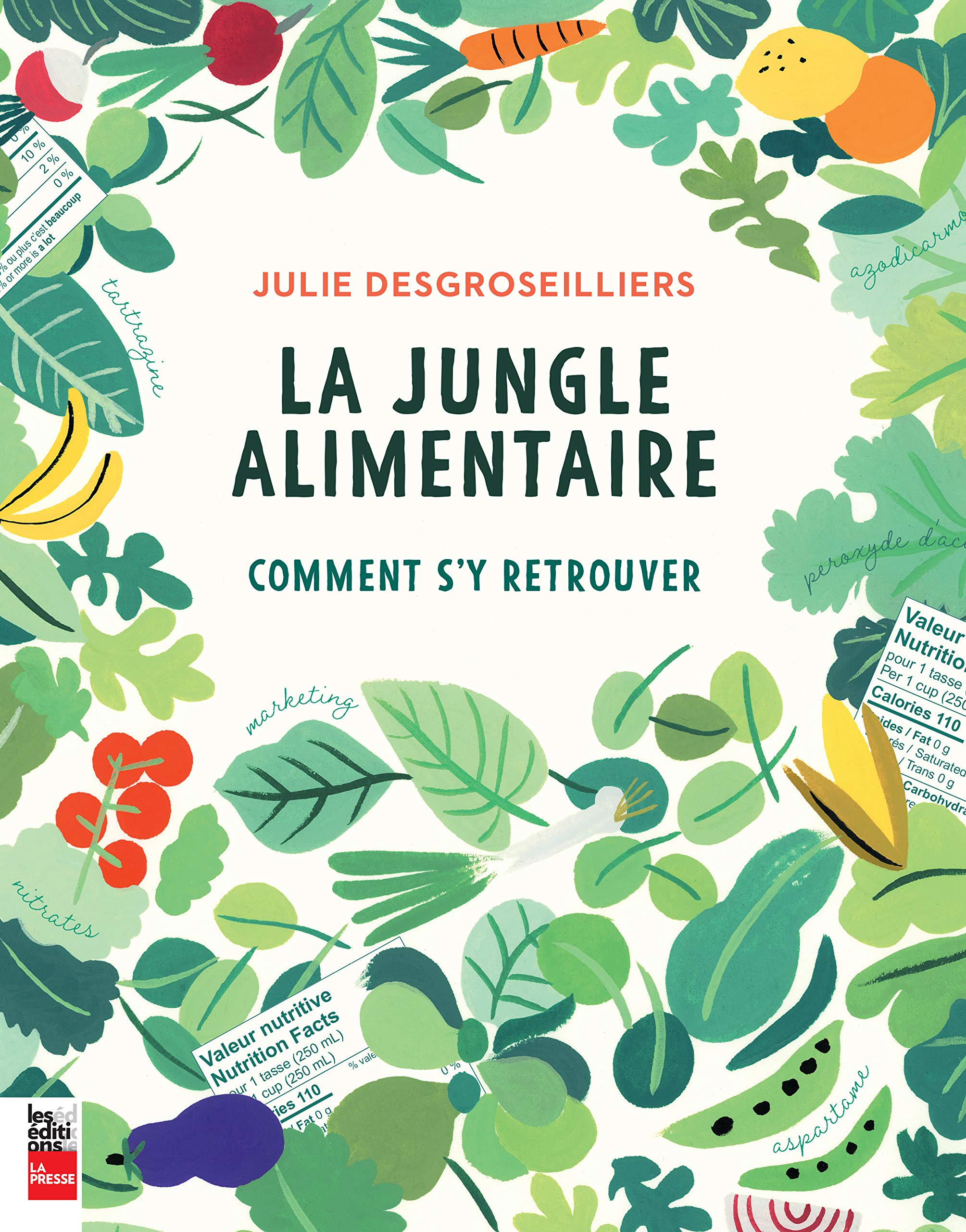 La Jungle Alimentaire : Comment S'Y Retrouver book
