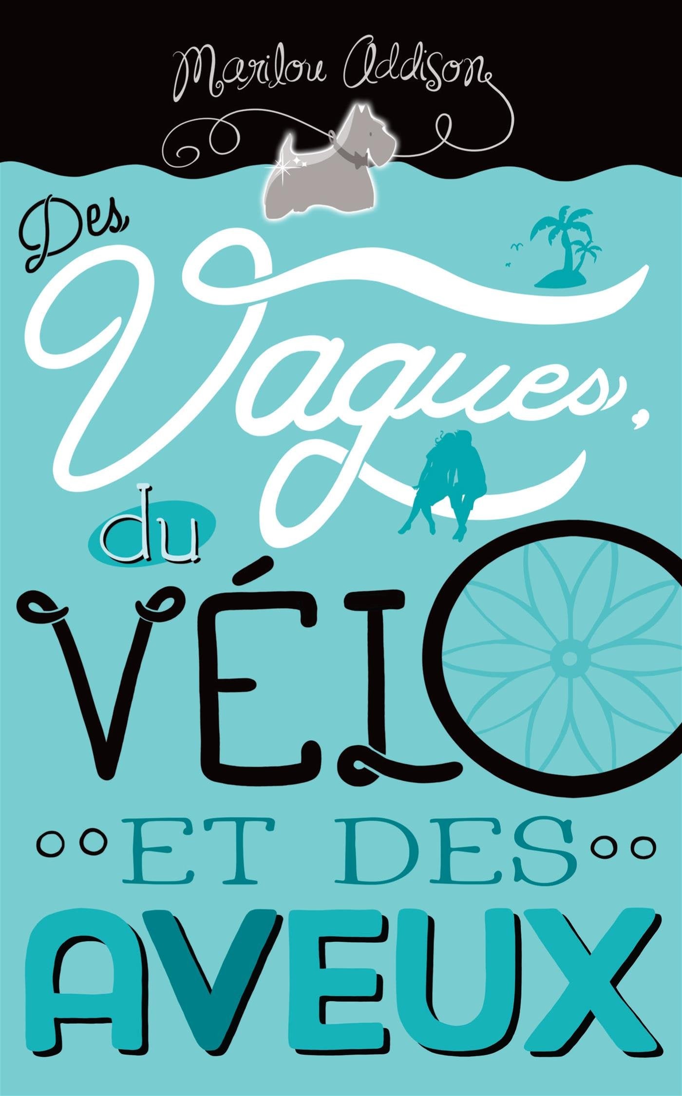 Des vagues, du velo et des aveux book