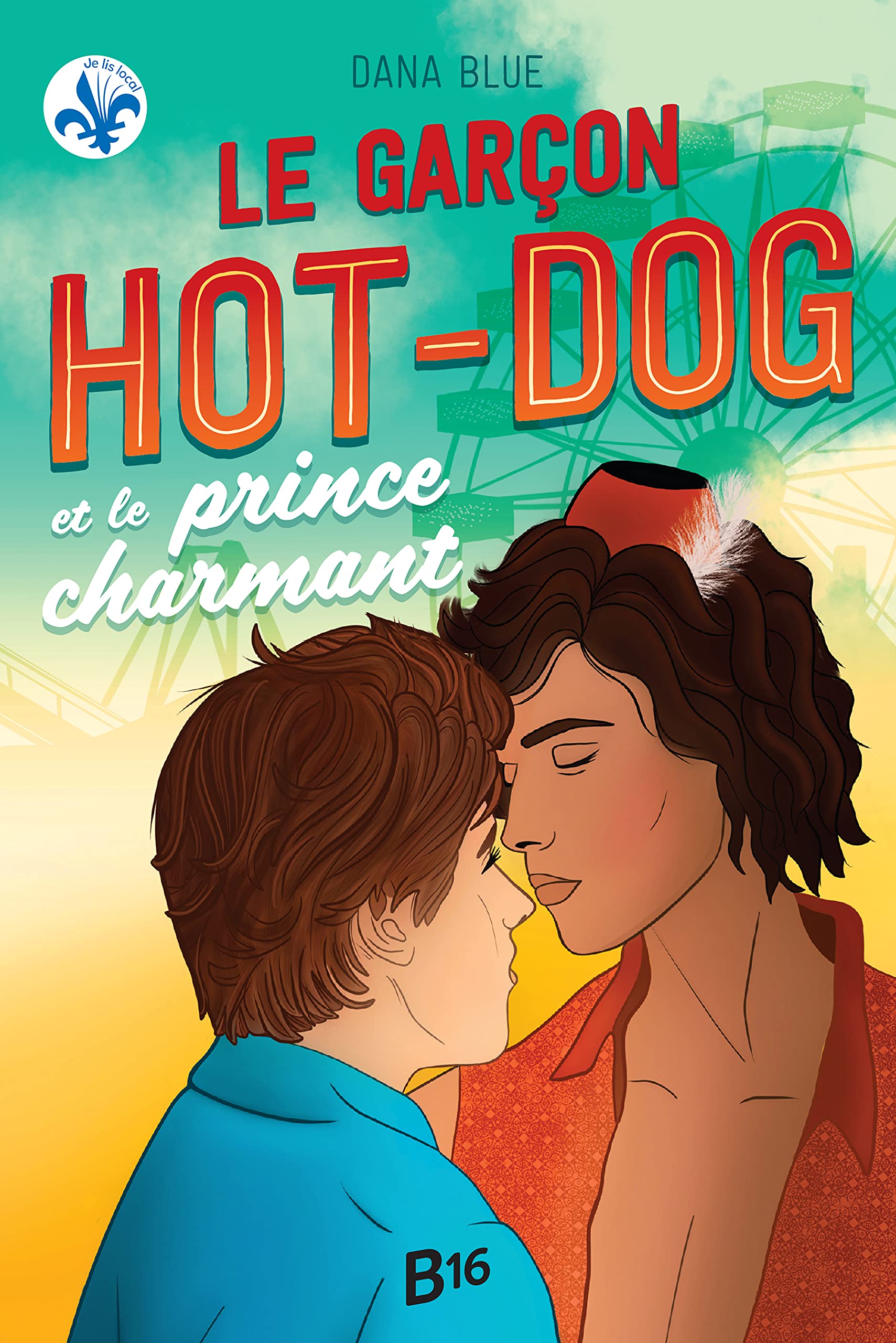 Le garcon hot-dog et le prince charmant book