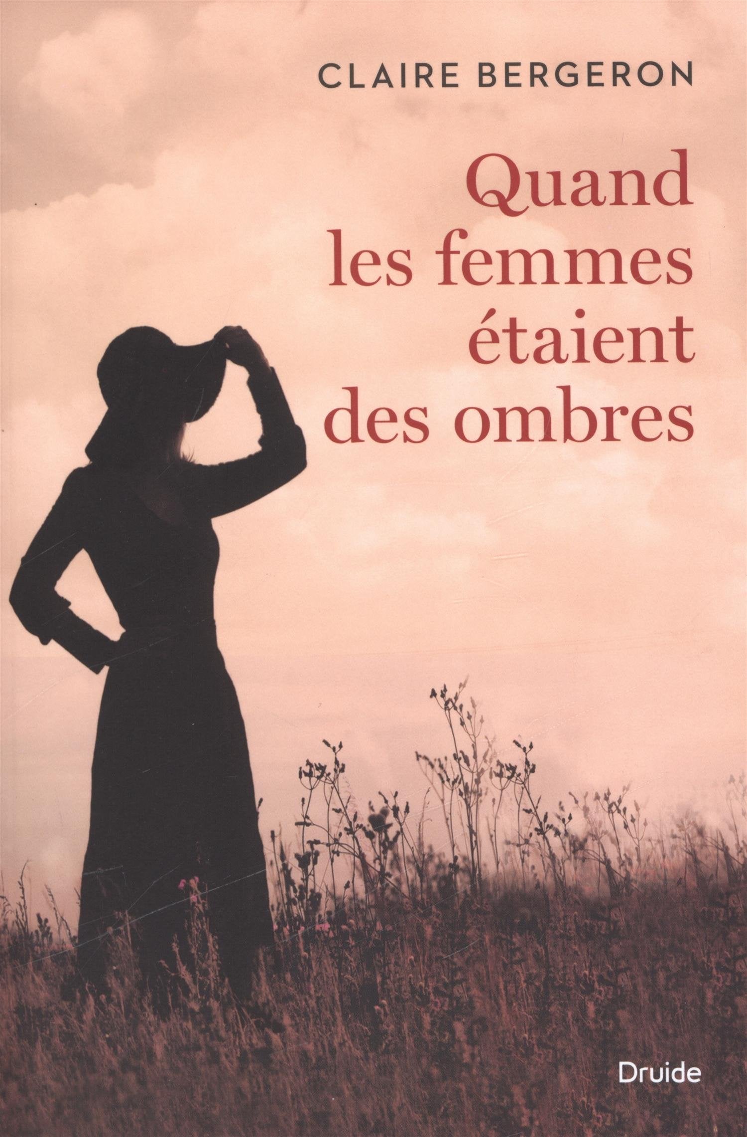 QUAND LES FEMMES ETAIENT DES OMBRES Contemporary literature