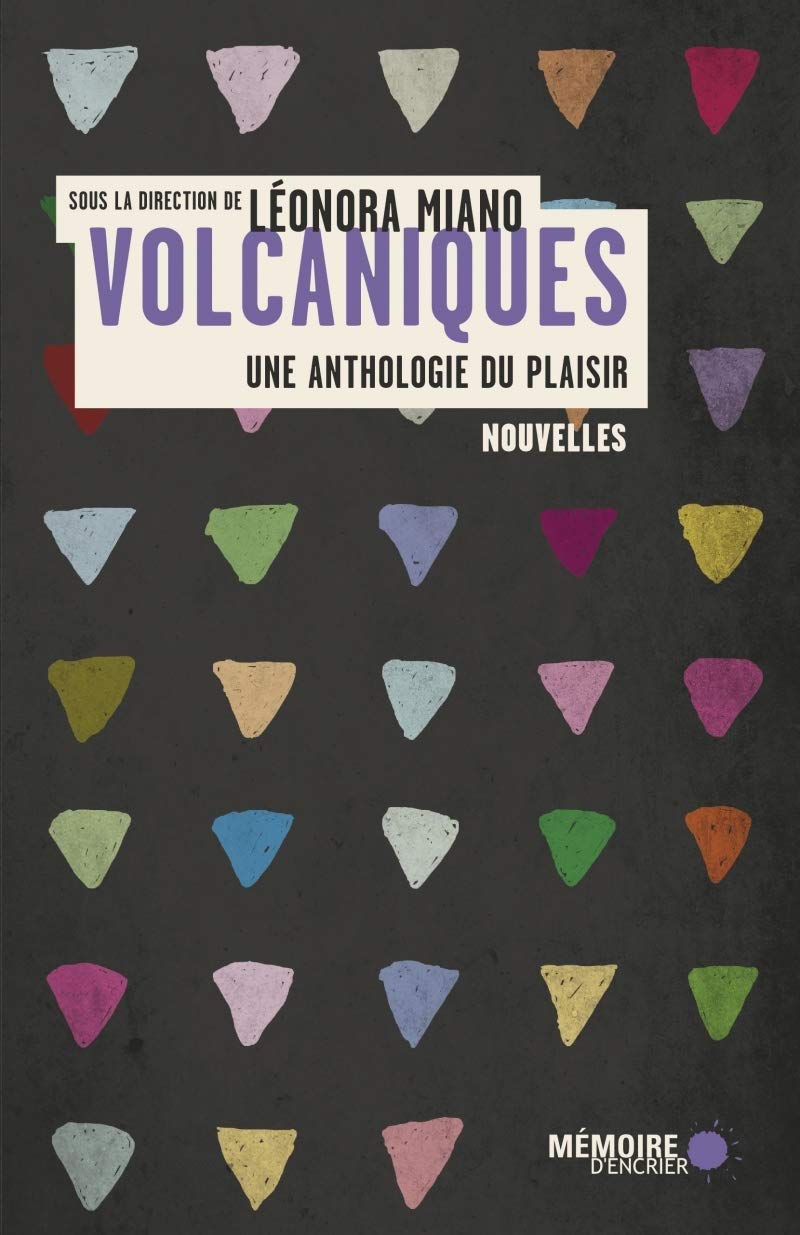 Volcaniques - Une anthologie du plaisir book