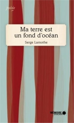 Ma terre est un fond d'océan book