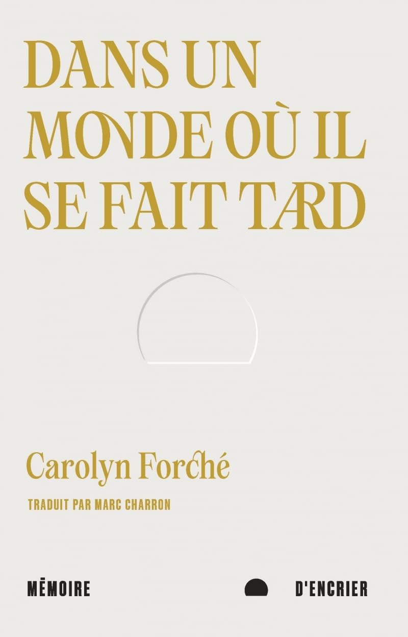 Dans un monde où il se fait tard book