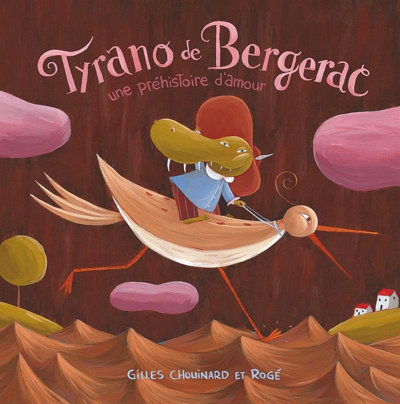 Tyrano de Bergerac - Une préhistoire d'amour book