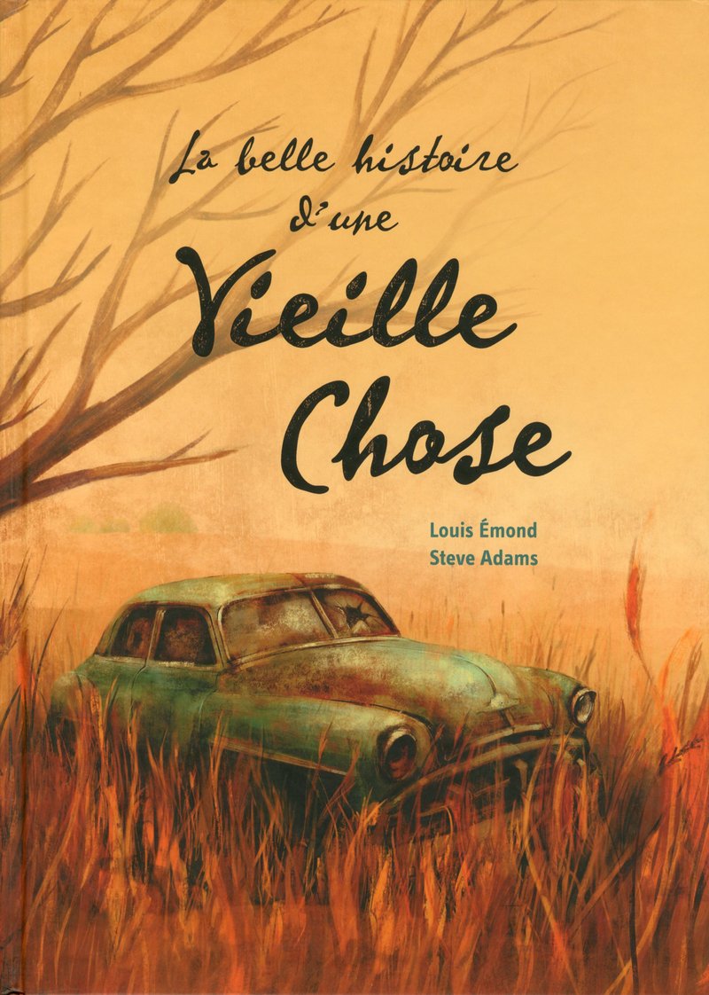 La belle histoire d'une vieille chose book