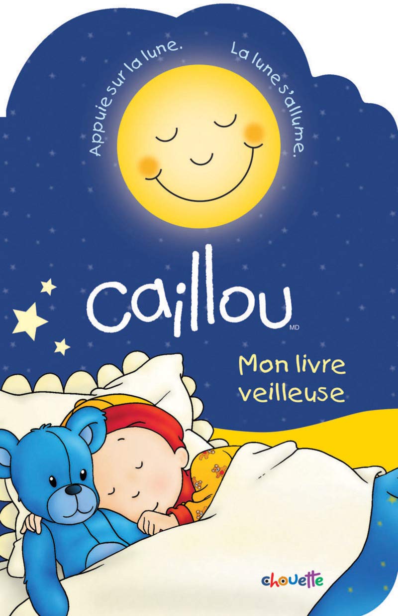 Caillou Mon livre veilleuse book