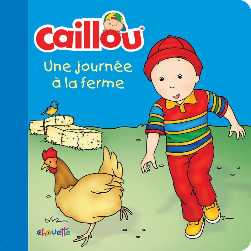 Caillou Une journée à la ferme book