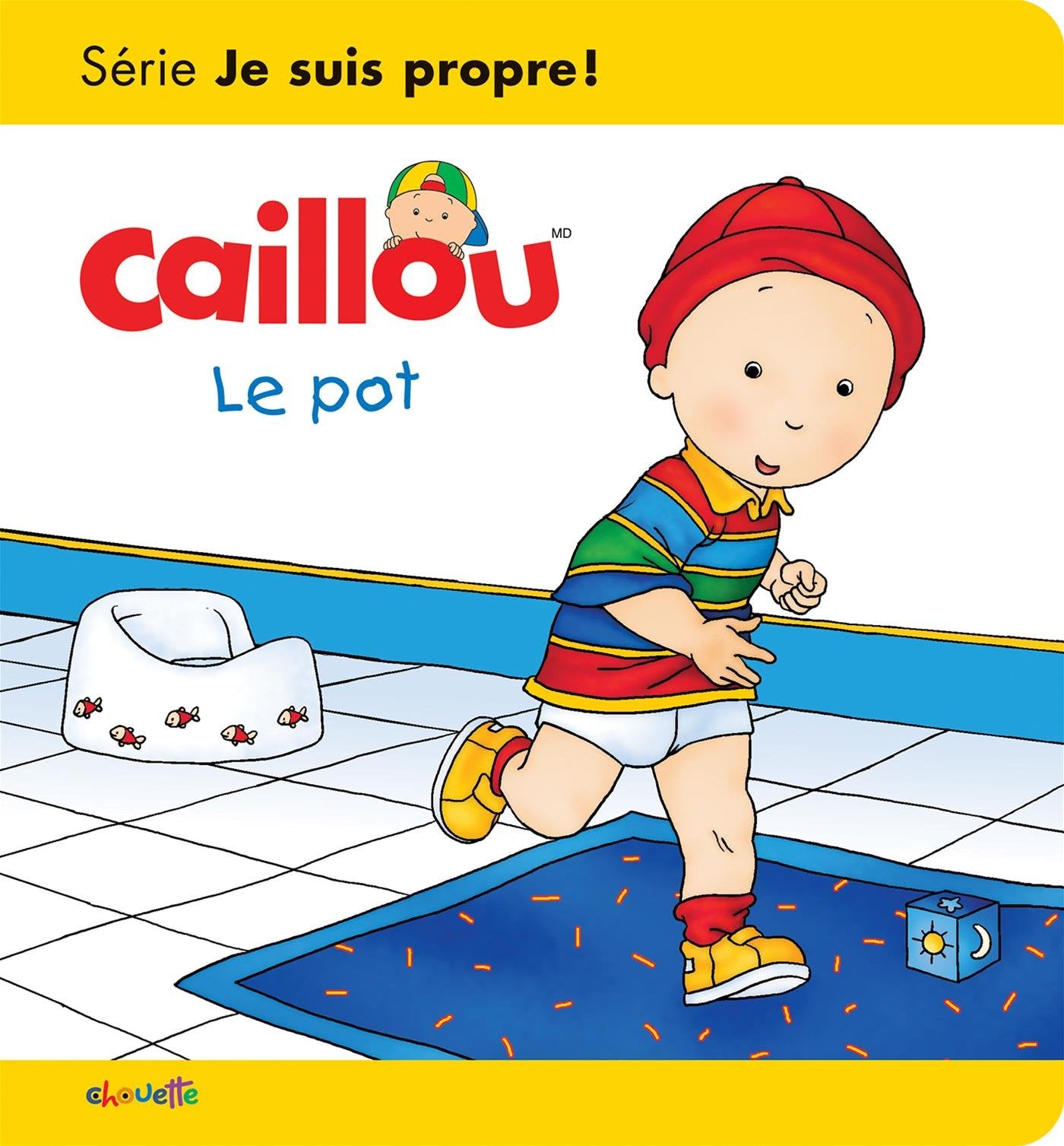 Caillou Le pot Les essentiels: Série Je suis propre ! book