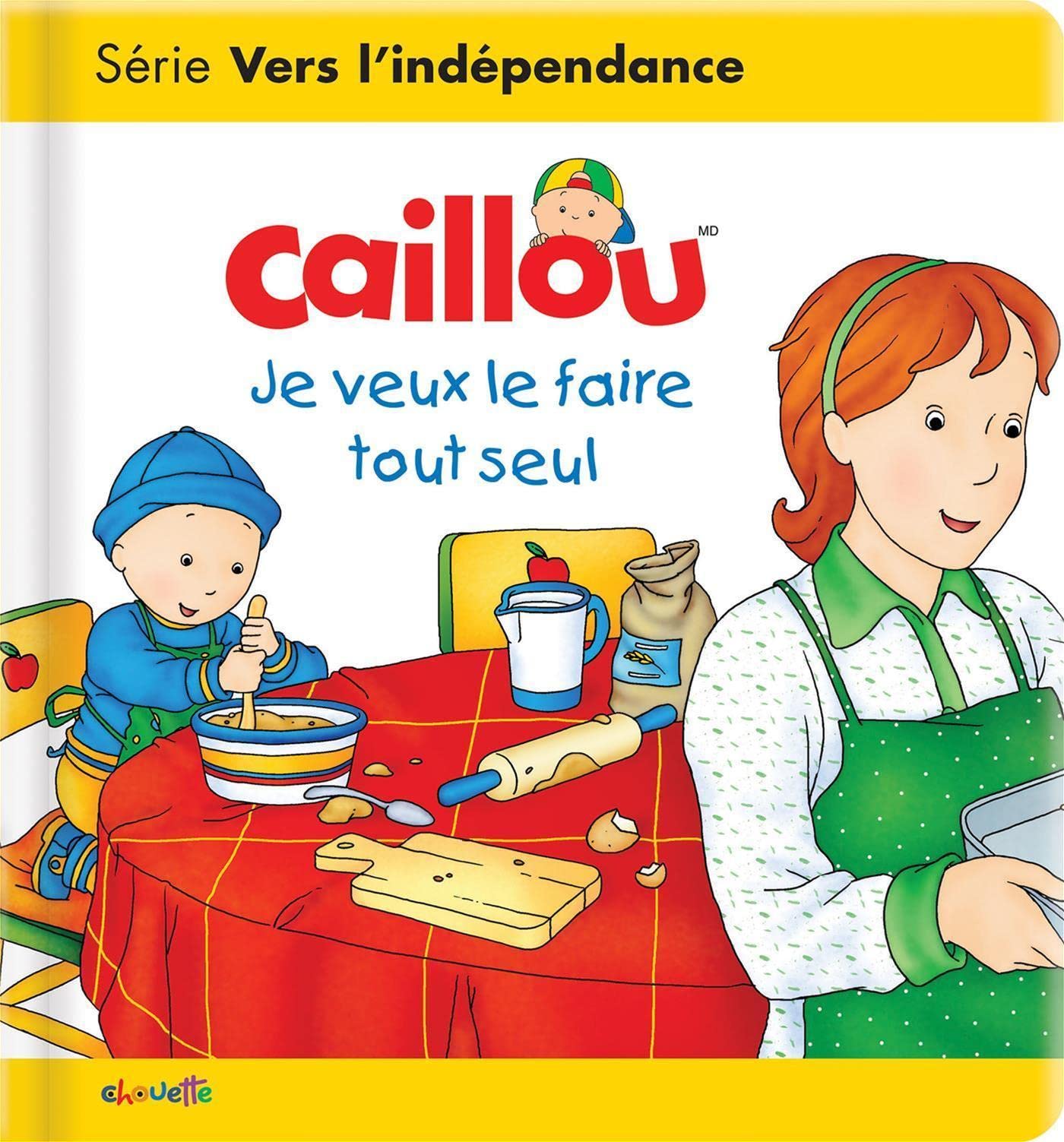 Caillou Je veux le faire tout seul book