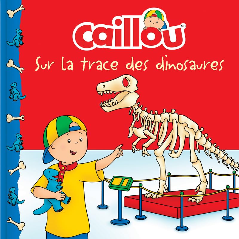 Caillou sur la trace des dinosaures Non-fiction