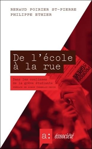 De l'école à la rue - Dans les coulisses de la grève étudiante book