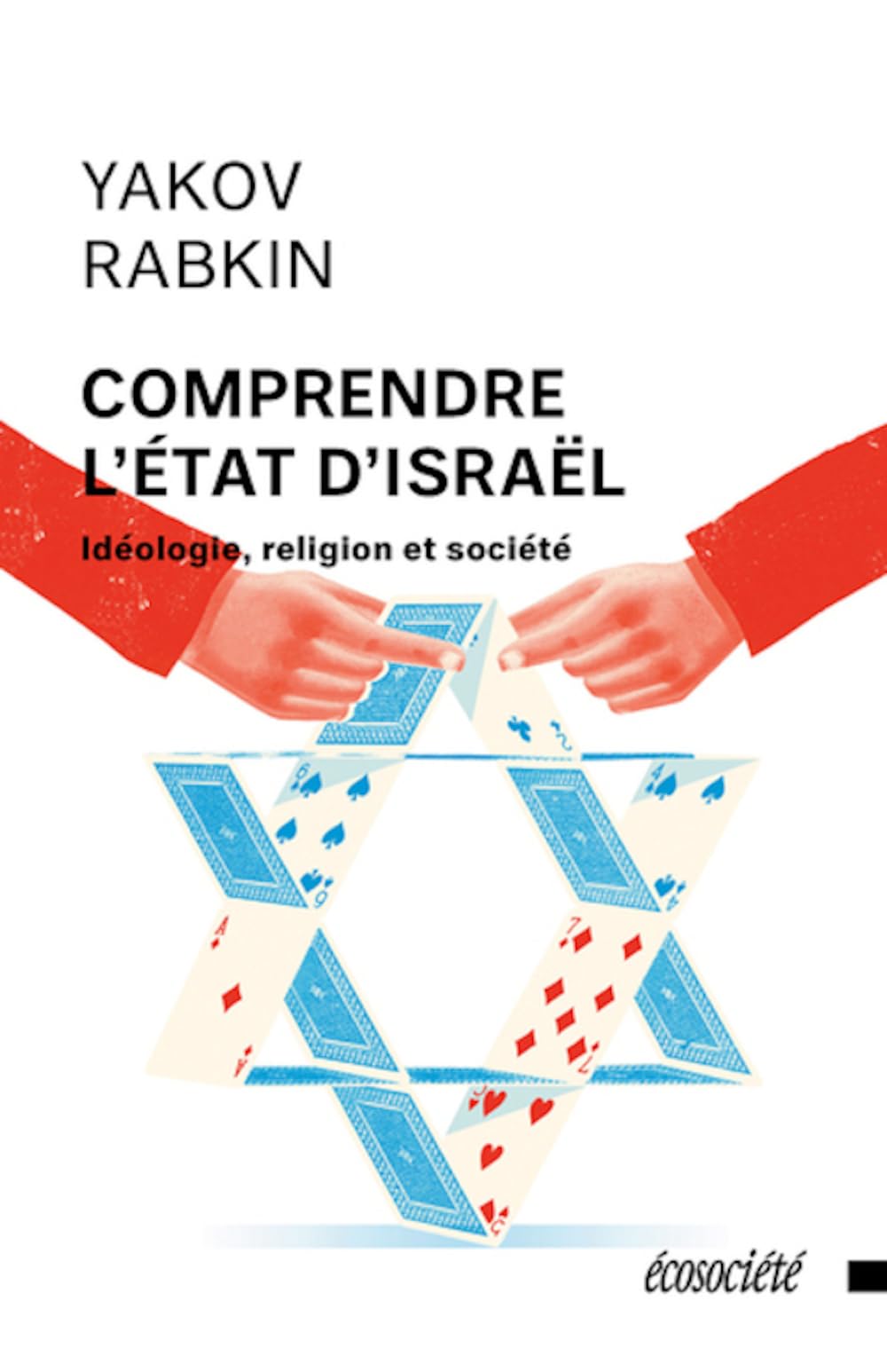 Comprendre l'Etat d'Israël - Idéologie, religion et société book