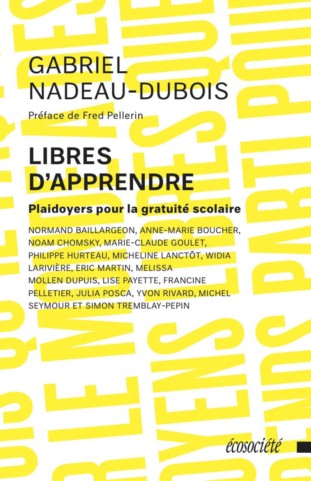 Libres d'apprendre: Plaidoyers pour la gratuité scolaire Books