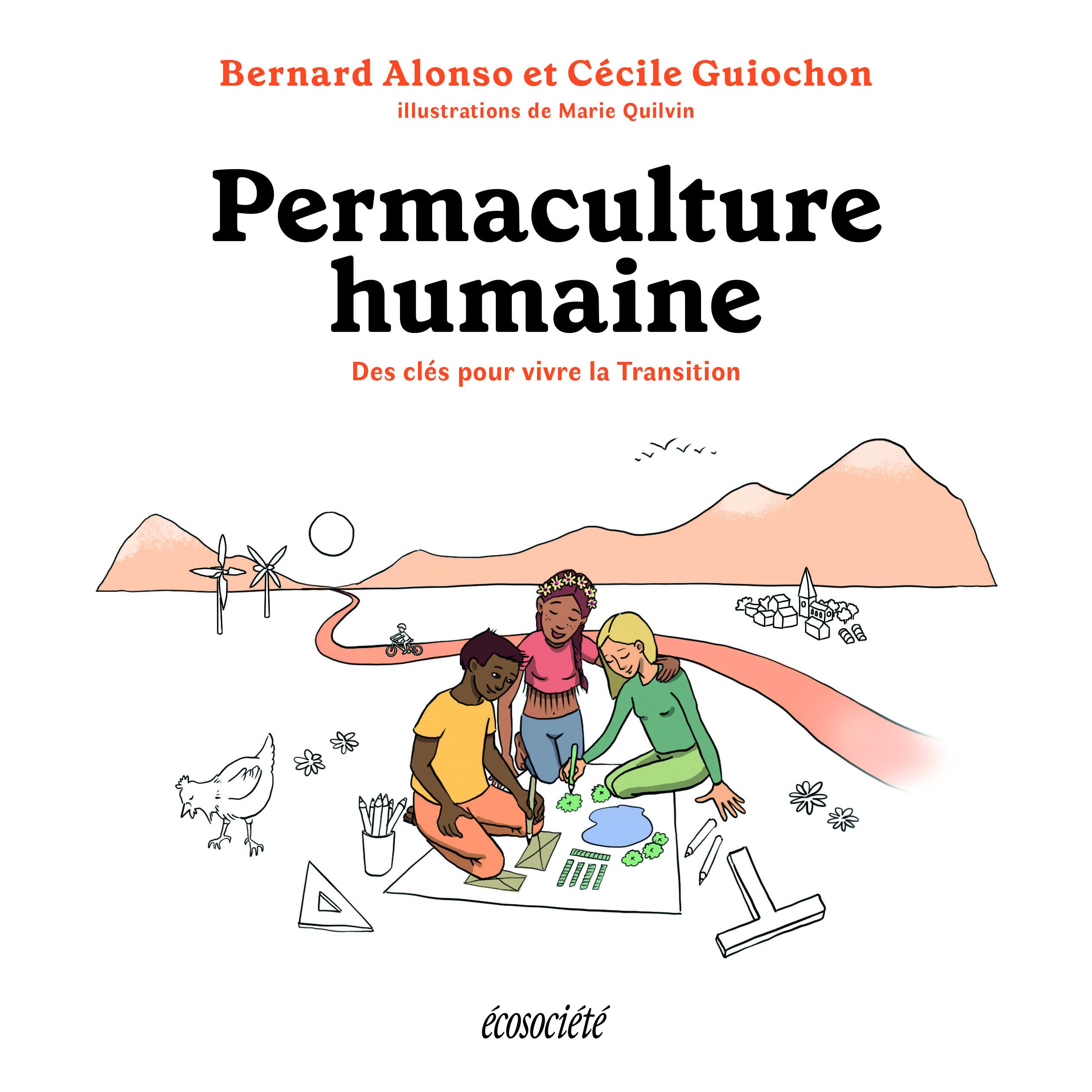 PERMACULTURE HUMAINE - DES CLES POUR VIVRE LA TRANSITION: Des outils pour vivre la Transition Mathematics