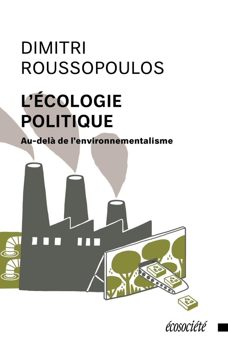 L'écologie politique: Au-delà de l'environnementalisme book