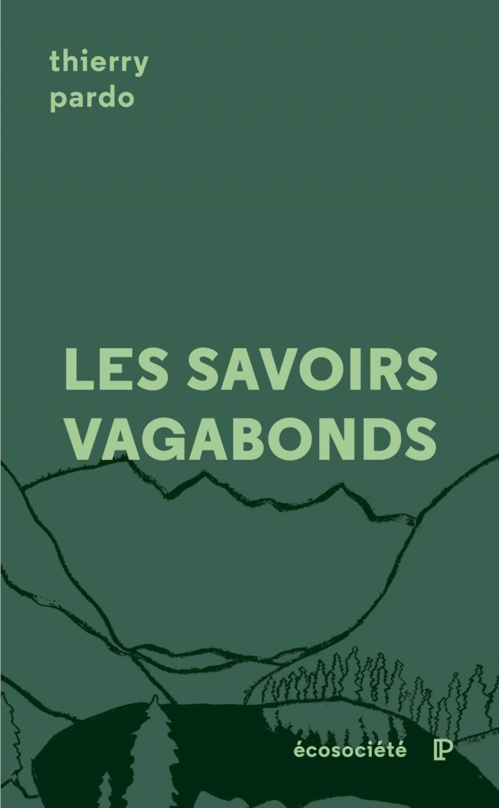 Les savoirs vagabonds: Une géopoétique de l'éducation book