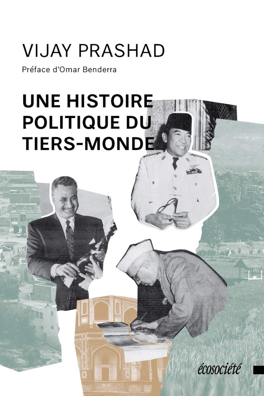 Une histoire politique du tiers-monde book