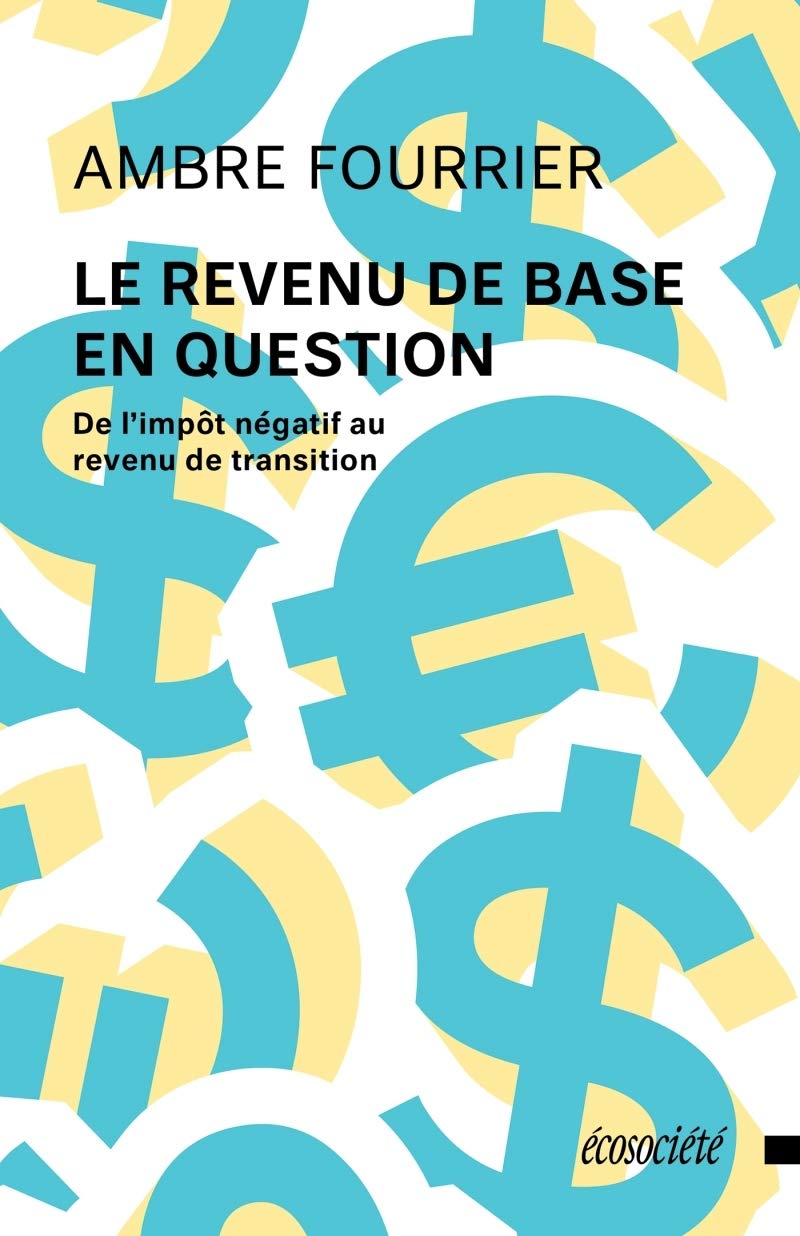 Le revenu de base en question: De l’impôt négatif au revenu de transition book