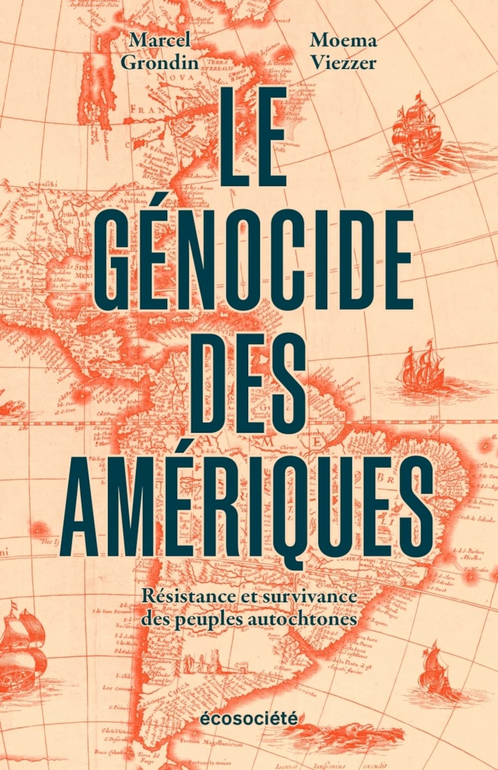 LE GENOCIDE DES AMERIQUES: Résistance et survivance des peuples autochtones Social Sciences
