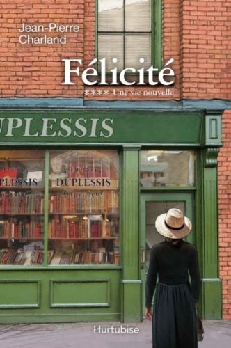 Felicite V. 04 une Vie Nouvelle book