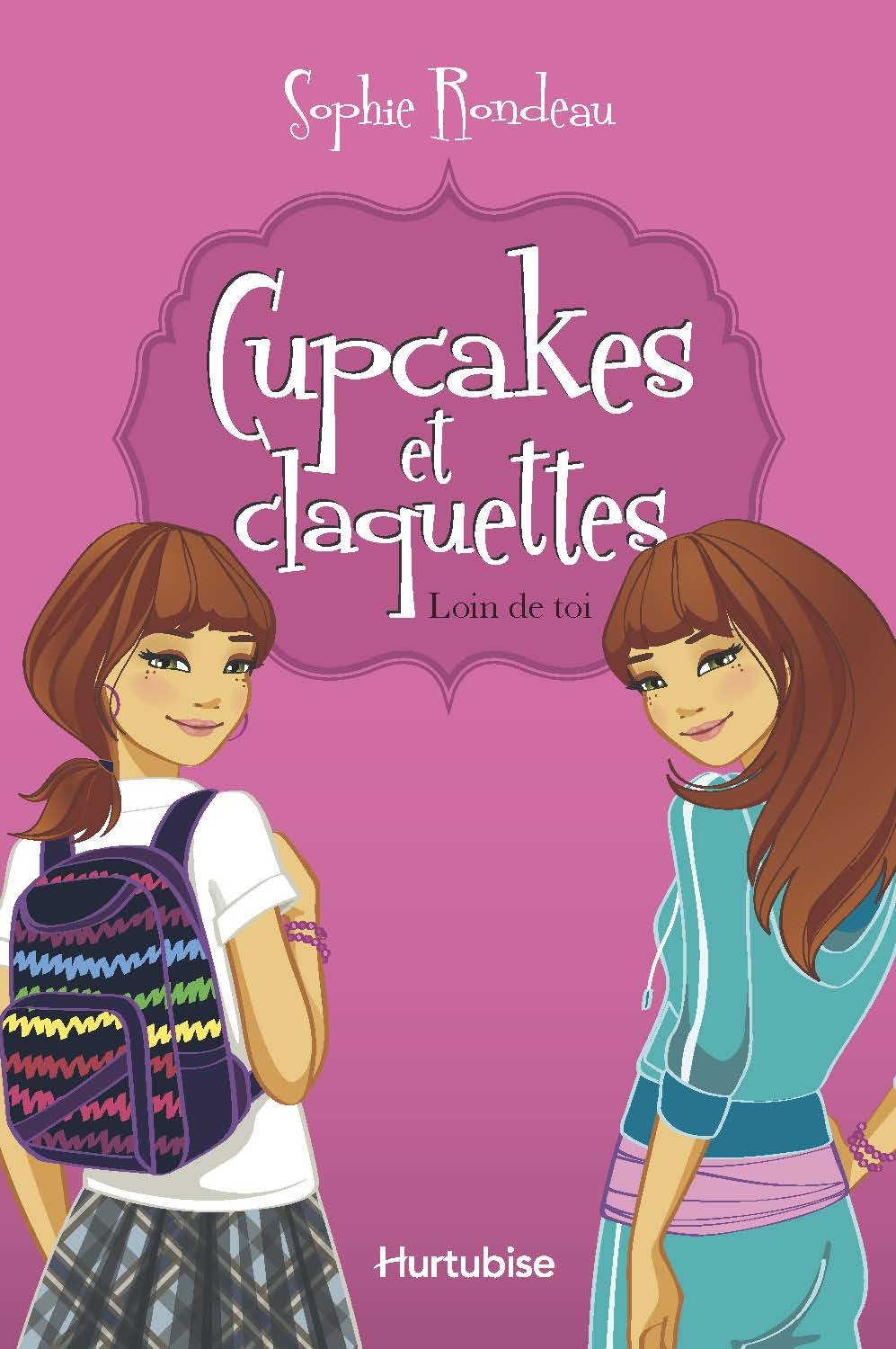Cupcakes et claquettes v 01 loin de toi book