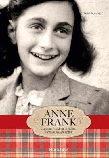 Anne Frank : La jeune fille dont le journal a ému le monde entier Books