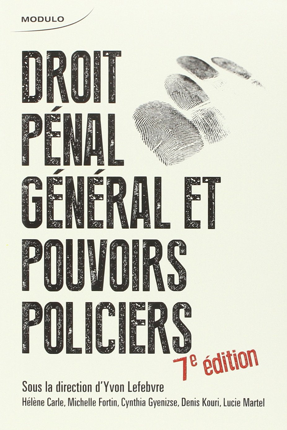 Droit pénal général et pouvoirs policiers book