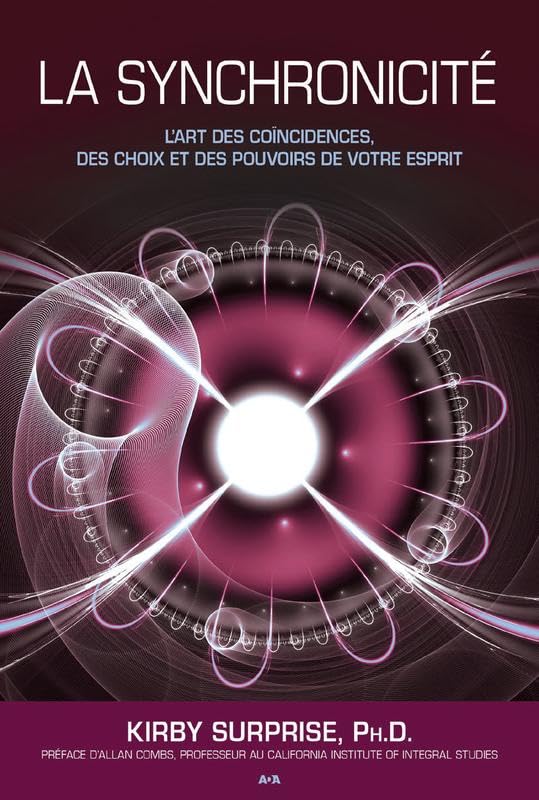 La synchronicité - L'art... des pouvoirs de votre esprit book