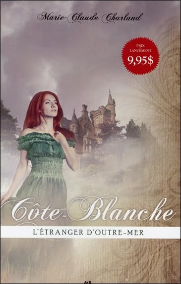 Côte-Blanche - T1 : L'étranger d'outre-mer book