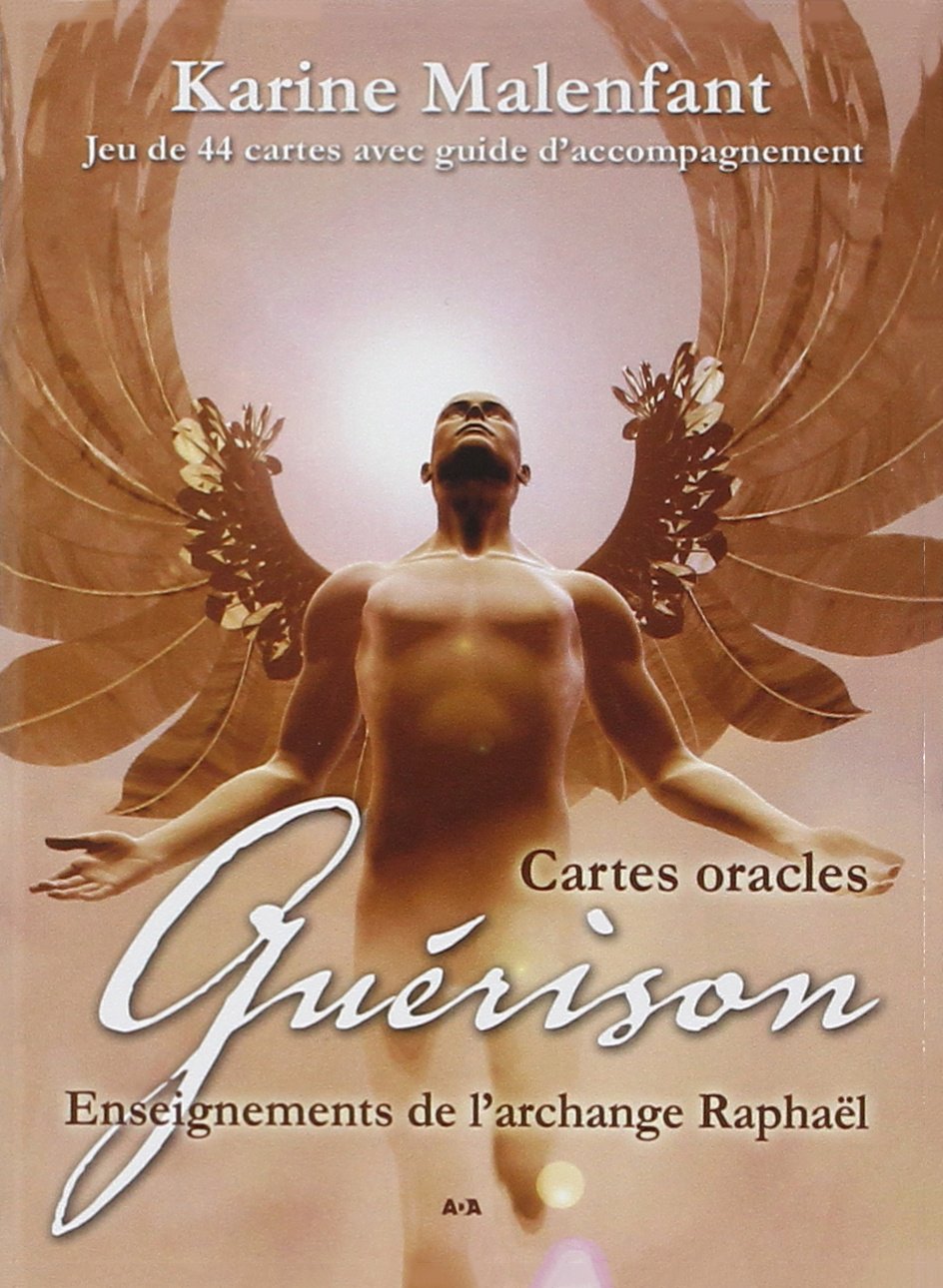Guérison - Enseignements de l'archange Raphaël - Coffret cartes oracles book
