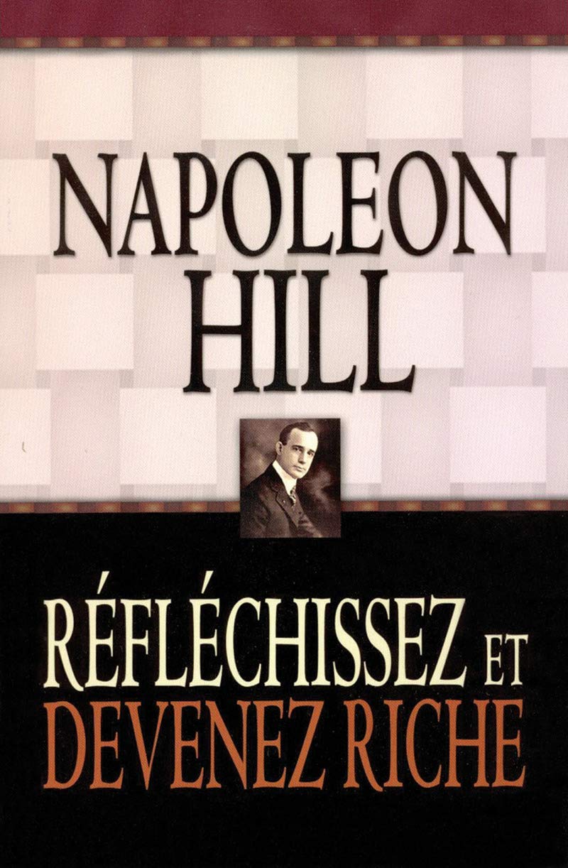 Réfléchissez et devenez riche - Le grand livre de l'esprit maître book