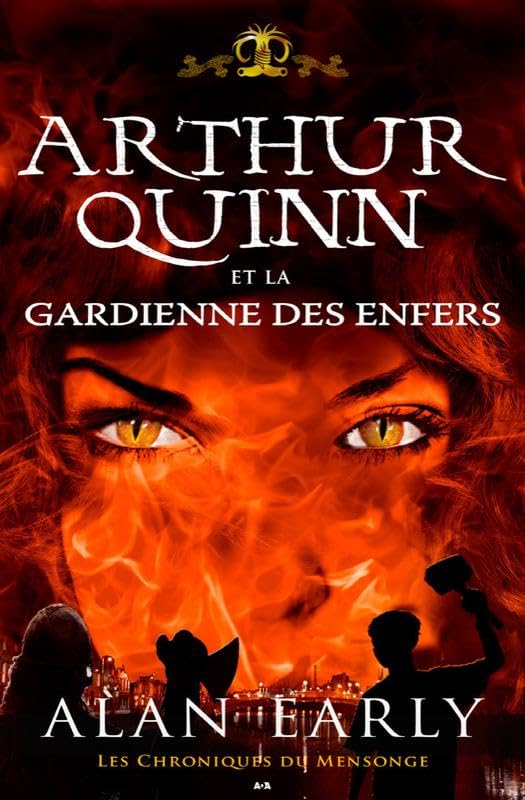 Arthur Quinn et la gardienne des enfers - T3 book