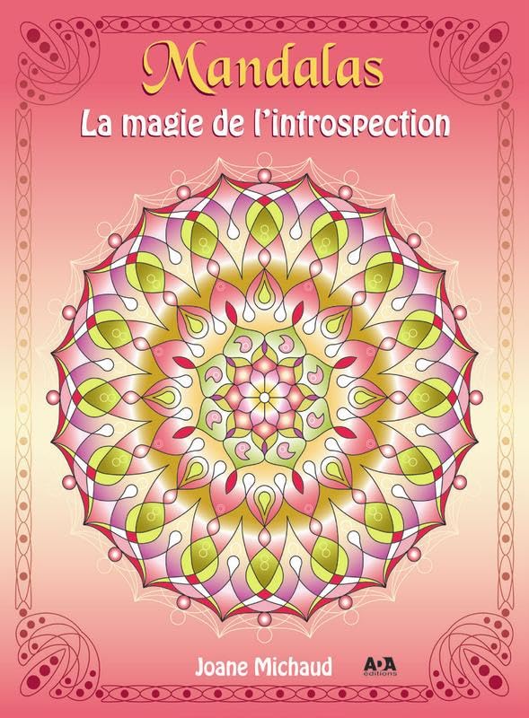 Mandalas - La magie de l'introspection book