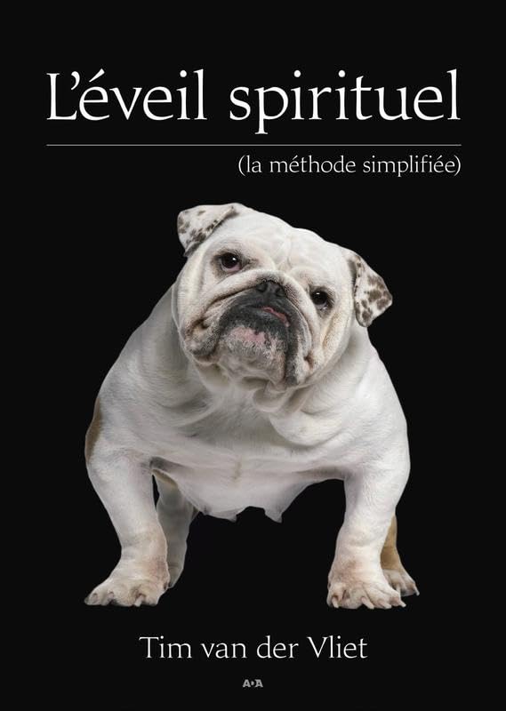 L'éveil spirituel (la méthode simplifiée) Religion & Esotericism