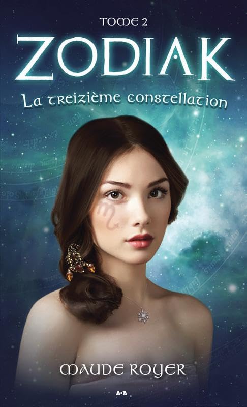 Zodiak T2 - La treizième constellation book