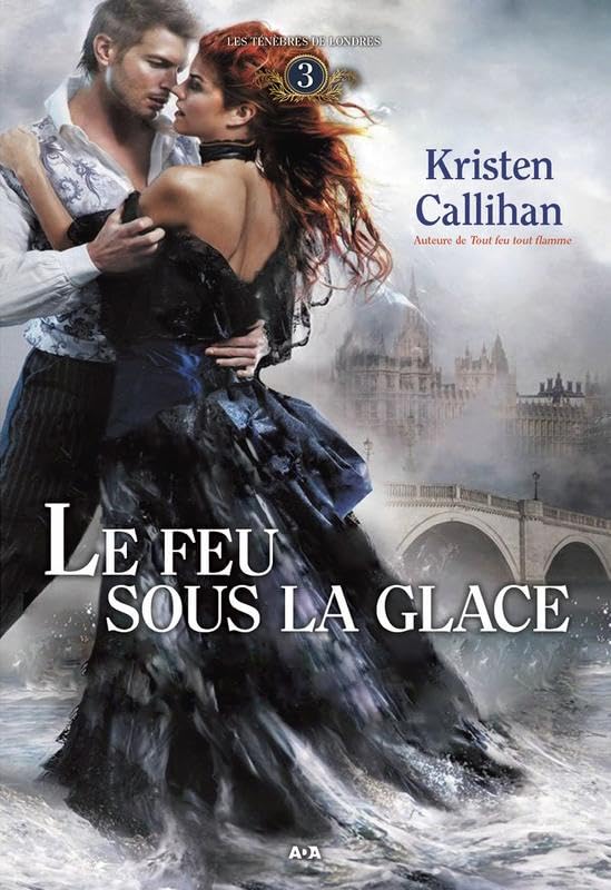 Le feu sous la glace T3 - Les ténèbres de Londres book