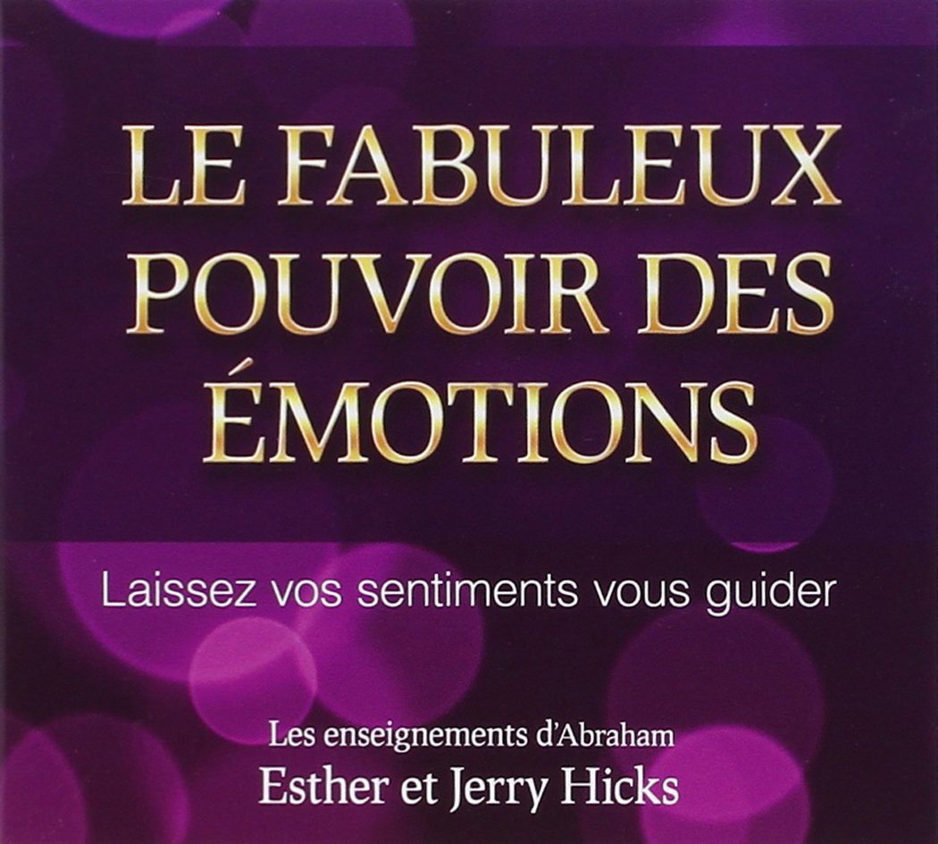 Le fabuleux pouvoir des émotions - Livre audio 2 CD cd