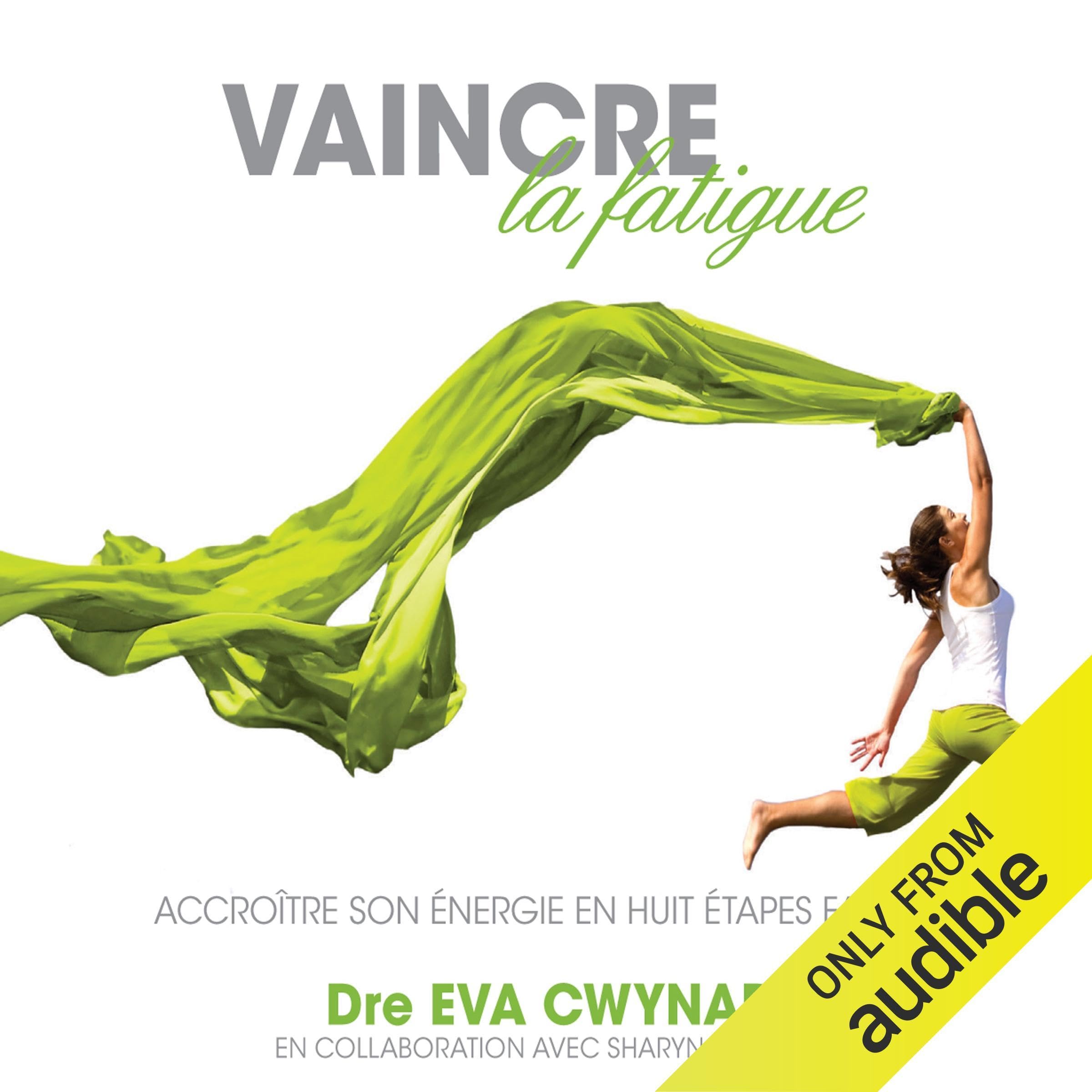 Vaincre la fatigue - Livre audio 2 CD cd