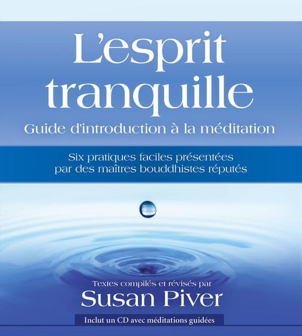 L'esprit tranquille - Guide d'introduction à la méditation - Livre + CD MP3 Religion & Esotericism