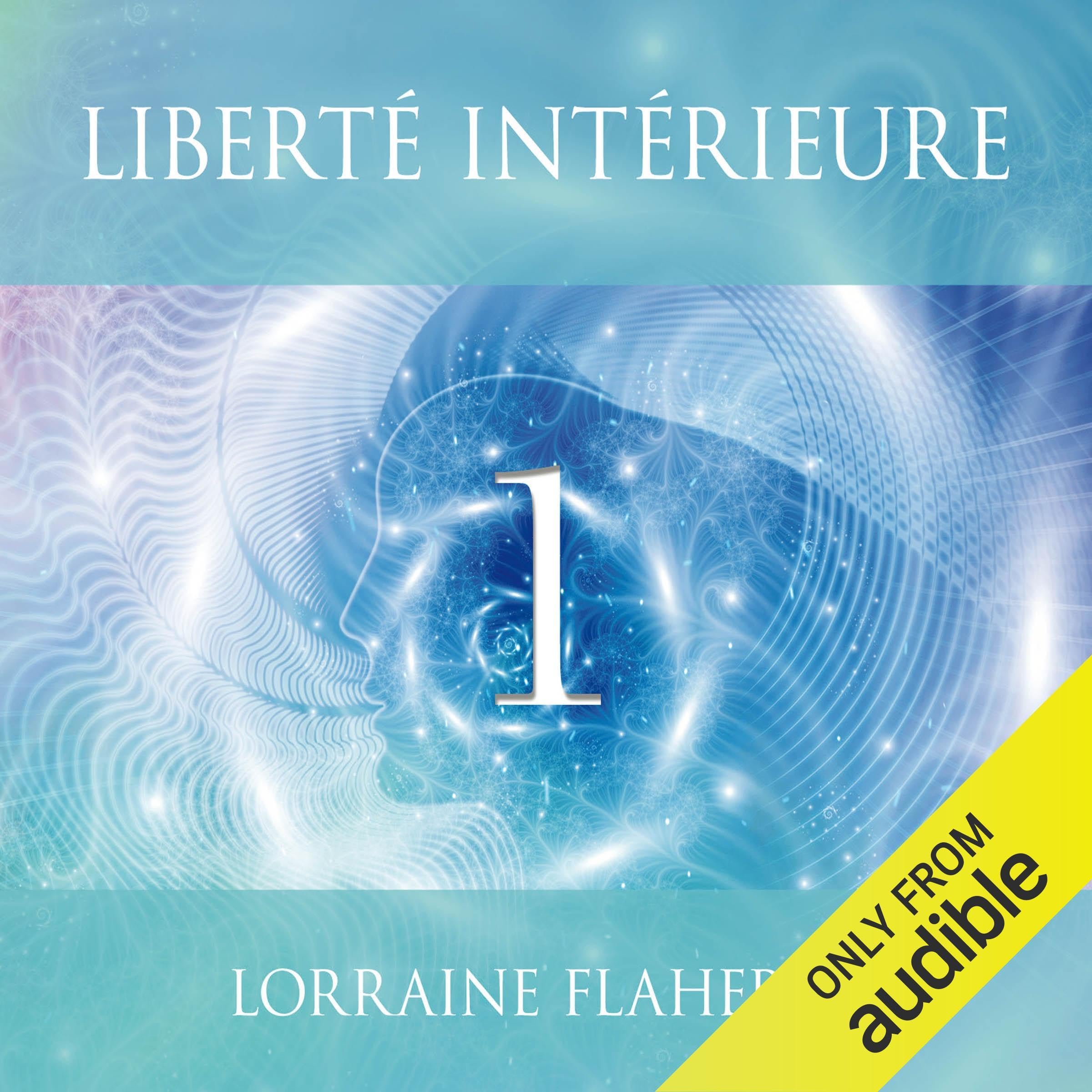 Liberté intérieure 1 - Méditations guidées - Livre audio 2CD: Tome 1, Méditations guidées Books