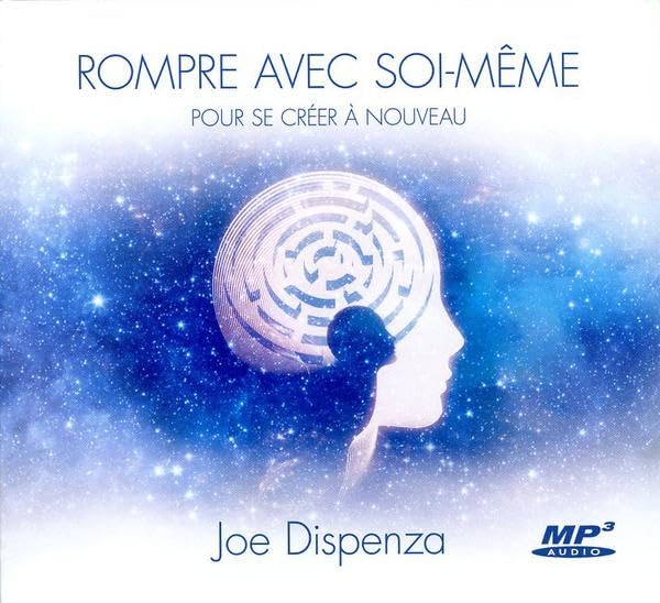 Rompre avec soi-même pour se créer à nouveau - Livre audio CD MP3 Lifestyle