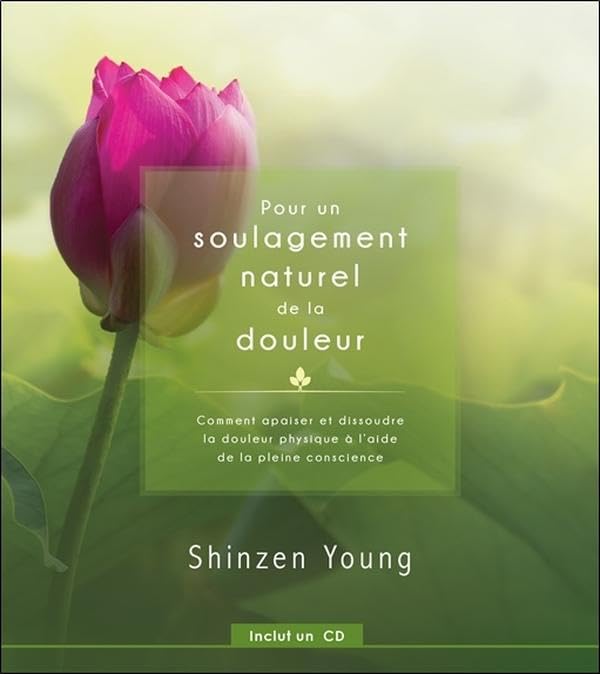Pour un soulagement naturel de la douleur - Livre + CD Religion & Esotericism