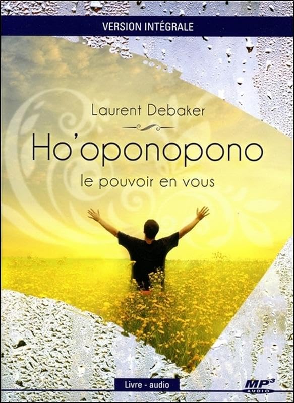 Ho'oponopono - Le pouvoir en vous - Version intégrale - Livre audio CD MP3 Books