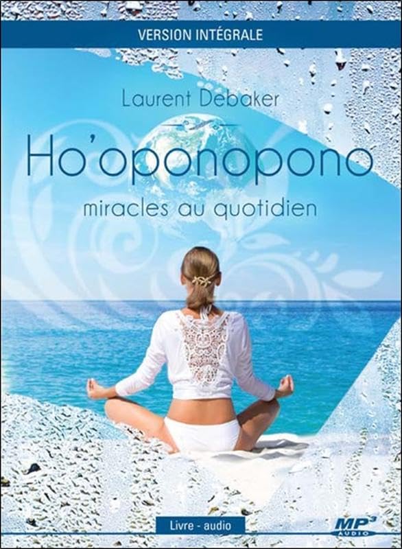 Ho'oponopono - Miracles au quotidien - Livre audio CD MP3 cd