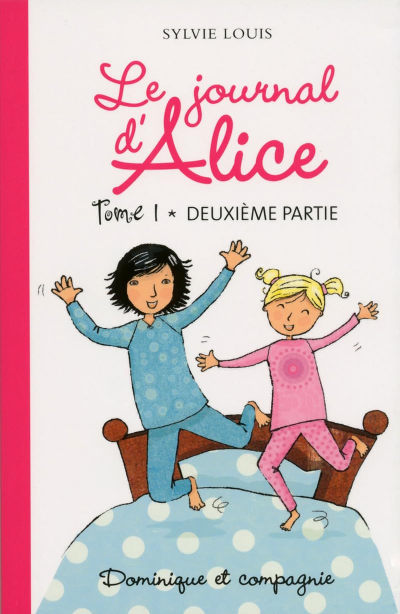 Le journal d'Alice - tome 1 Deuxième partie book