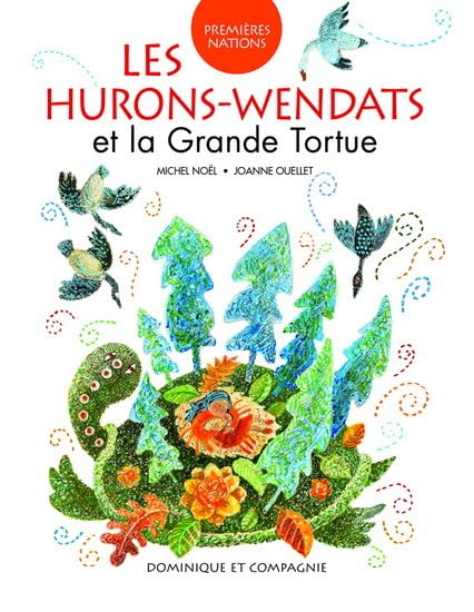 Les Hurons-Wendats et la Grande Tortue book
