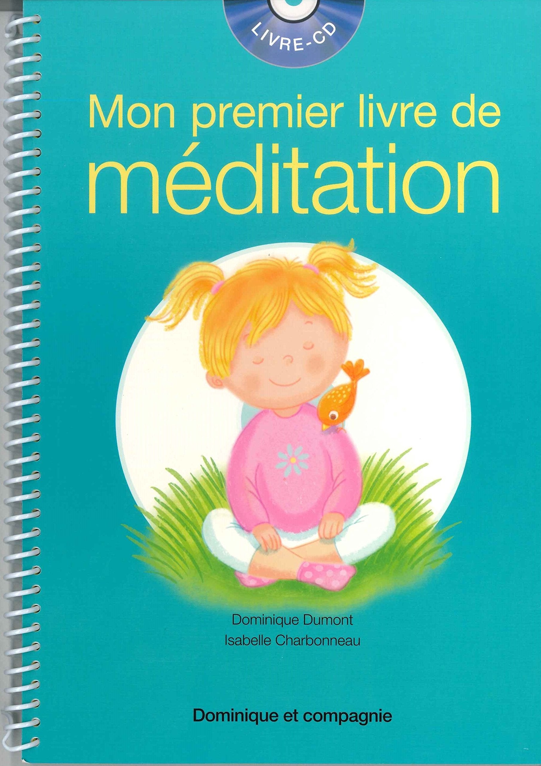Mon premier livre de méditation (CD audio) book