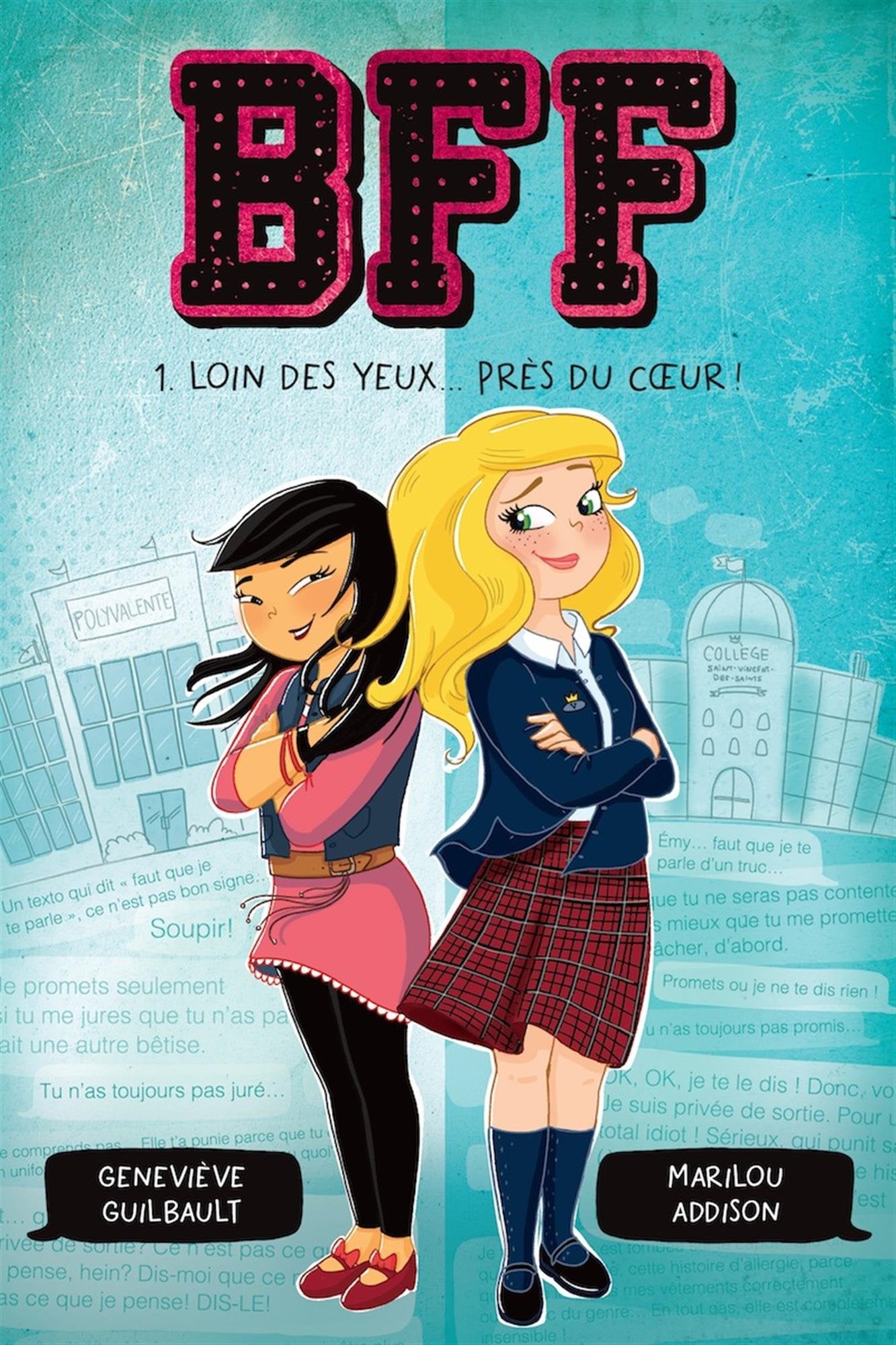 BFF V 01, LOIN DES YEUX... PRES DU COEUR! book