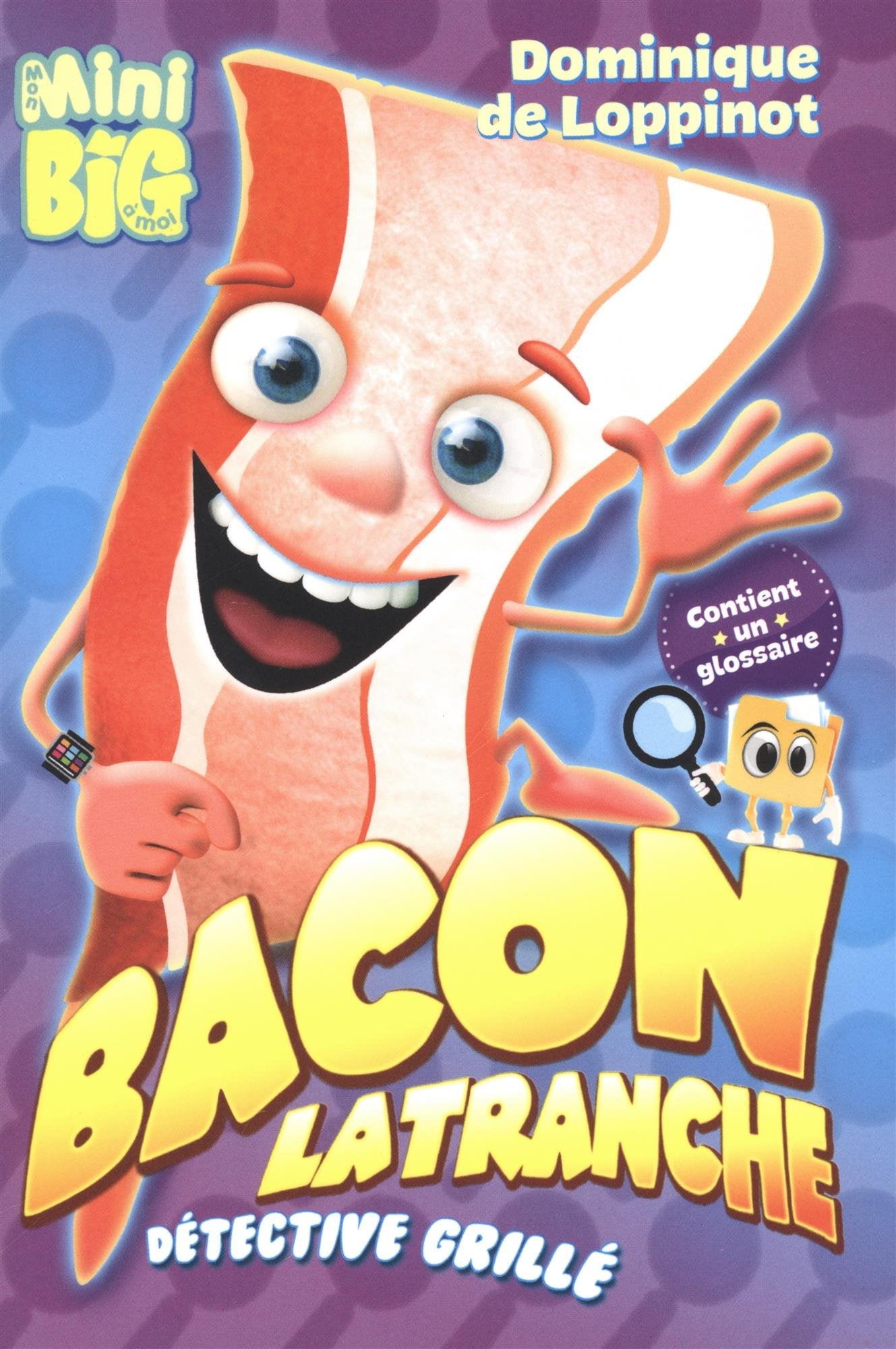 Bacon latranche, detective grille book