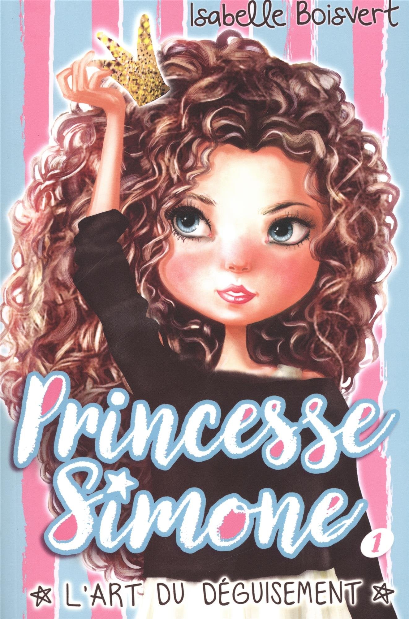 Princesse simone v 01 l'art du deguisement book